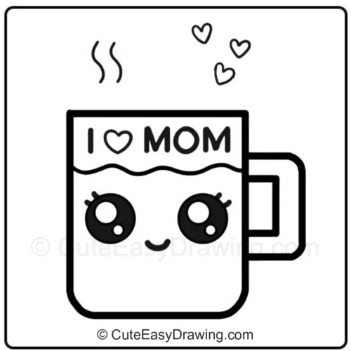 How to Draw (I❤️MOM) Cup, Mother's Day Drawing step 7